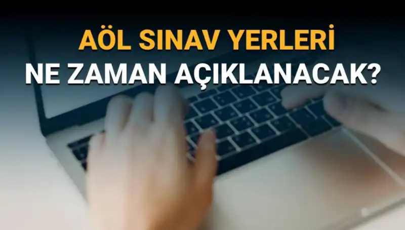 AÖL 3. Dönem Sınav Tarihleri ve Giriş Belgesi Sorgulama İşlemleri Açıklandı!
