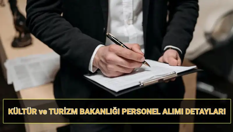 Kültür ve Turizm Bakanlığı'ndan Yeni Sözleşmeli Personel Alımı Yapılacak!